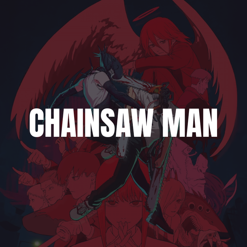 Chainsaw Man